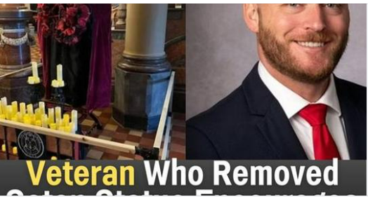 Veteran Who Removed Satan Statue Encourages Americans To Reject Satan And Embrace Jesus